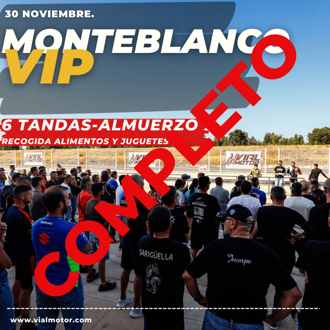 30 Noviembre. Circuito Monteblanco VIP. COMPLETO